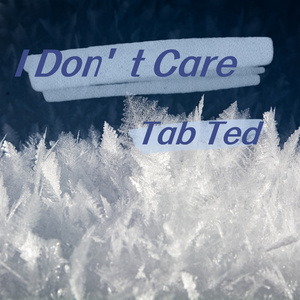 I Don't Care