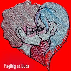 Pagibig at Duda