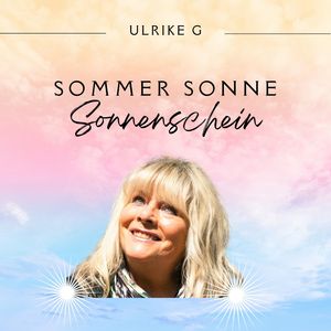 Sommer Sonne Sonnenschein