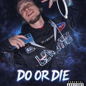 Do or Die