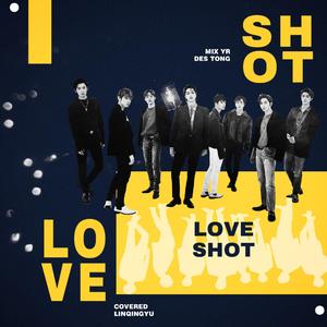 宣告（Love Shot）（翻自 EXO）