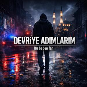 Devriye Adımlarım