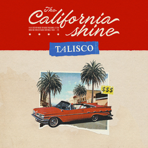 The California shine