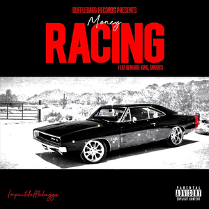 Money Racing (feat. Smoov3 & Demarie King)