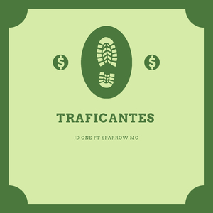 Traficantes (feat. Sparrow MC)
