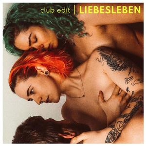 Liebesleben (Club Edit)