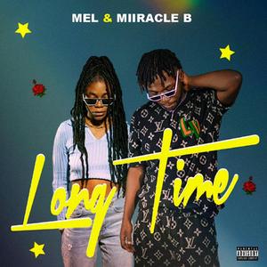 Long Time (feat. Mel Musaf)