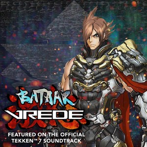 VREDE (TEKKEN 7 Ver.)