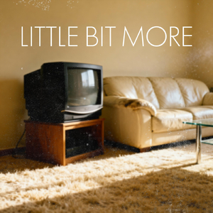 Little Bit More (feat. Daniel Carpenter, Anna Carpenter & Seth Carpenter)