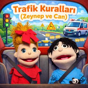 Trafik Kuralları (Zeynep ve Can)