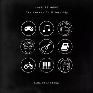 Love Is Gone（翻自 SLANDER）