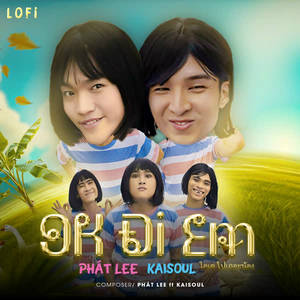 Ok Đi Em (Lofi Version)