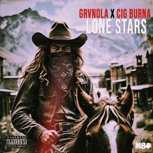 Lone Stars (feat. Cig Burna)