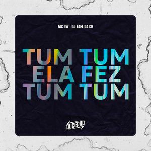Tum Tum Ela Fez Tum Tum
