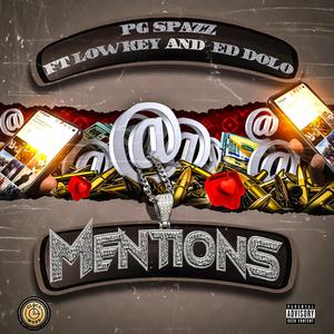 Mentions (feat. Low Key & Ed Dolo)