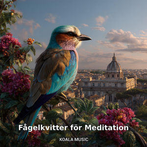 Fågelkvitter för Meditation och Mental Avkoppling, Pt.31