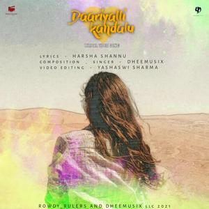 Daariyalli..(feat. Harsha Shannu)