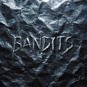 BANDITS (feat. Youngking)