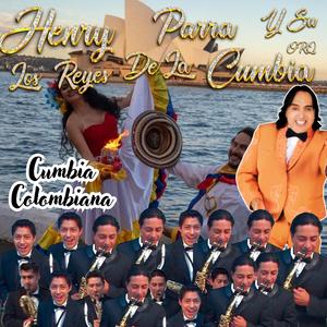 CUMBIA COLOMBIANA (feat. Orquesta los Reyes de la Cumbia)