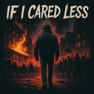 If I Care Less
