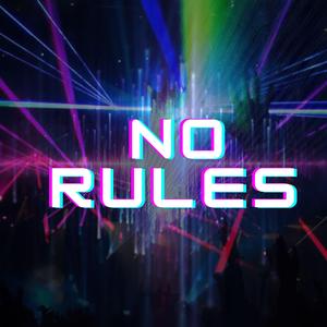 No Rules