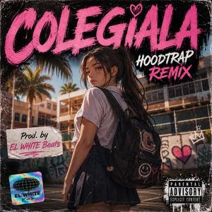 Colegiala (Hoodtrap)
