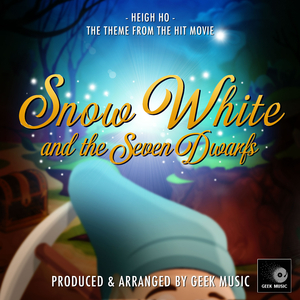 Heigh Ho (From "Snow White and the Seven Dwarfs")