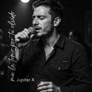 Me La Tomo Por Tu Olvido (Version Masculina)