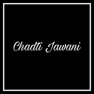 Chadti Jawani