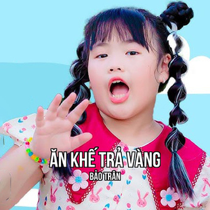 Ăn Khế Trả Vàng