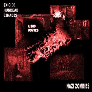 ZOMBIES (feat. HUNDREAD & 83HADES)