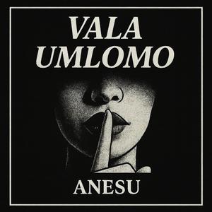 Vala Umlomo