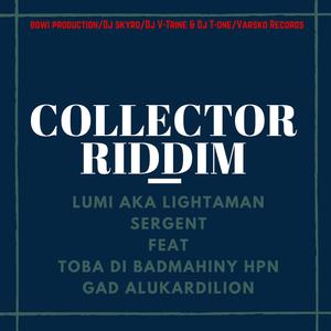 Son Nou ka Bousillé Mouwn Collector Riddim (feat. Dj Skyro, Varsko, Manibians Crew, Sergent, Toba Di Badmahiny & Toba Di Lion)