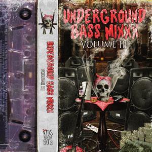 UNDERGROUND BASS MIXXX, Vol. 3