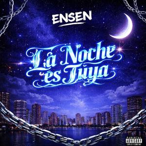 LA NOCHE ES TUYA
