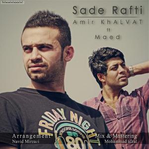 Sade Rafti (feat. Maed)