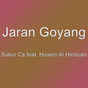 Sukur Cs feat. Husein Al Hinduan
