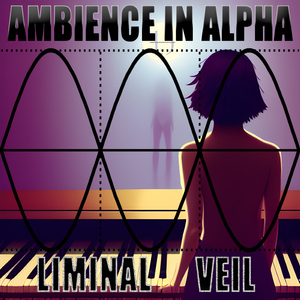 Liminal Veil