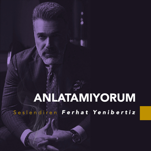 Anlatamıyorum