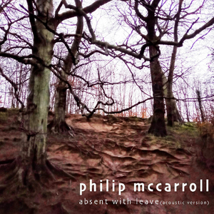 Absent With Leave (acoustic version) (acoustic version)