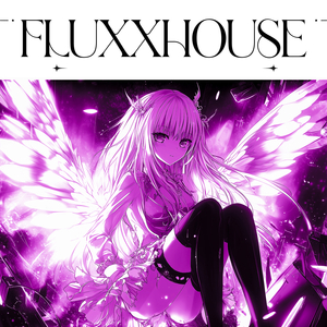 FluxxHouse (Slowed + Reverb)