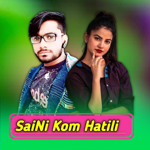 Saini Kom Hatili
