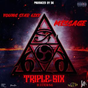 Message (feat. Young Star 6ixx)