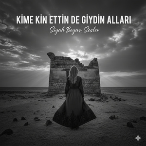 Kime Kin Ettin De Giydin Alları