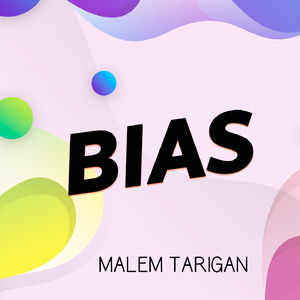 Bias