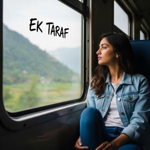 Ek Taraf (feat. JalRaj) (Female Version)