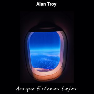 Aunque Estemos Lejos