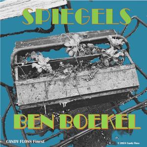 Spiegels (feat. Ben Boekel & F Veldhuis)