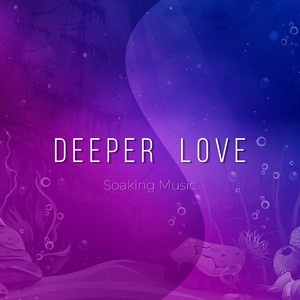 Deeper Love