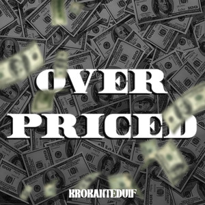 Overpriced